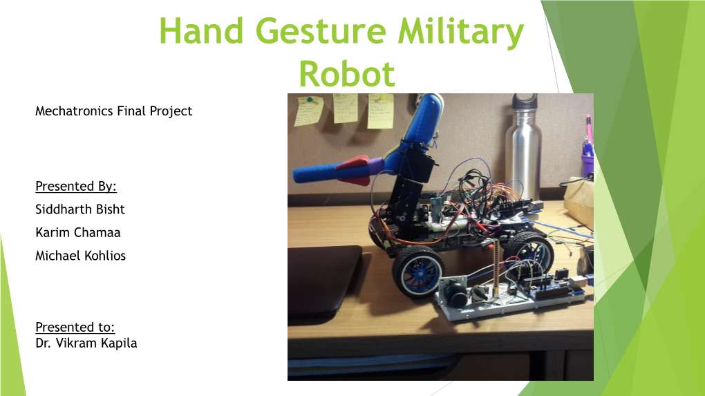 Hand Gesture Military Robot Mechatronics Final Project