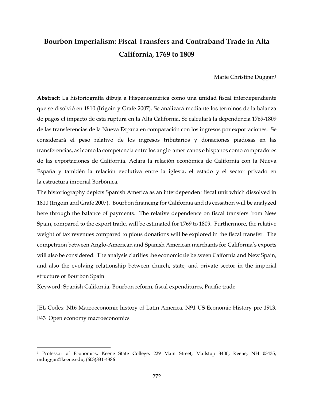 Bourbon Imperialism: Fiscal Transfers and Contraband Trade in Alta California, 1769 to 1809