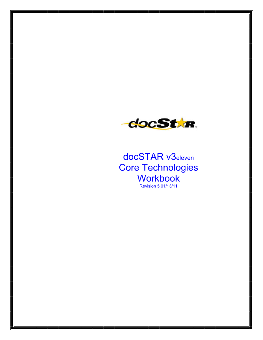 Docstar V3eleven Core Technologies Workbook Revision 5 01/13/11