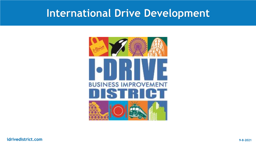 International Drive Development