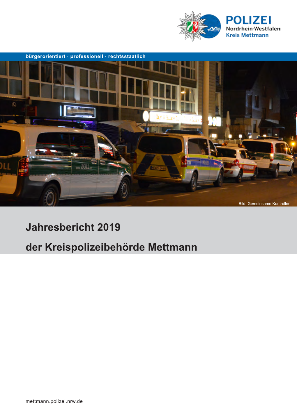 Jahresbericht 2019 Der Kreispolizeibehörde Mettmann