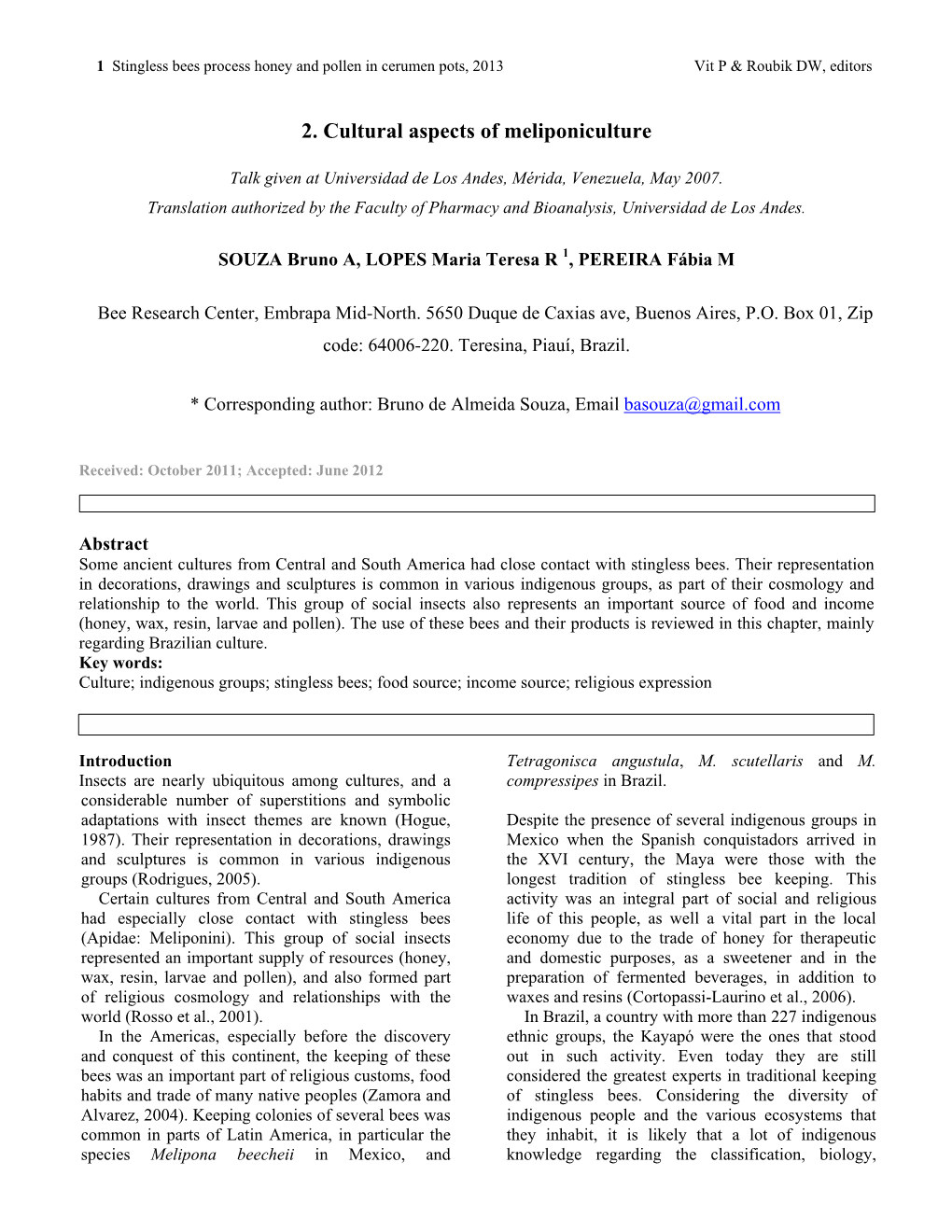 2. Cultural Aspects of Meliponiculture