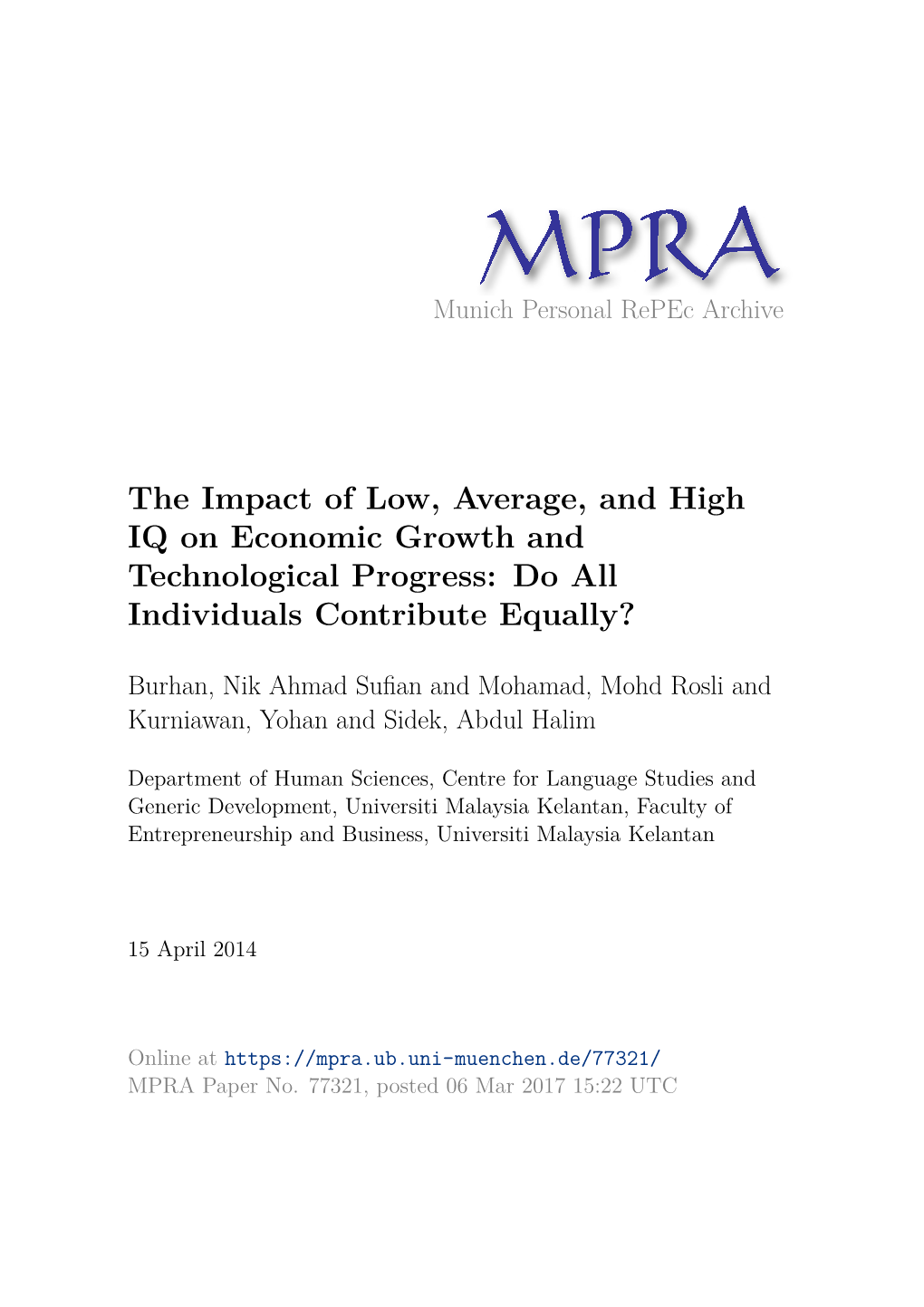 The Impact of Low, Average, and High IQ on Economic Growth and Technological Progress: Do All Individuals Contribute Equally?