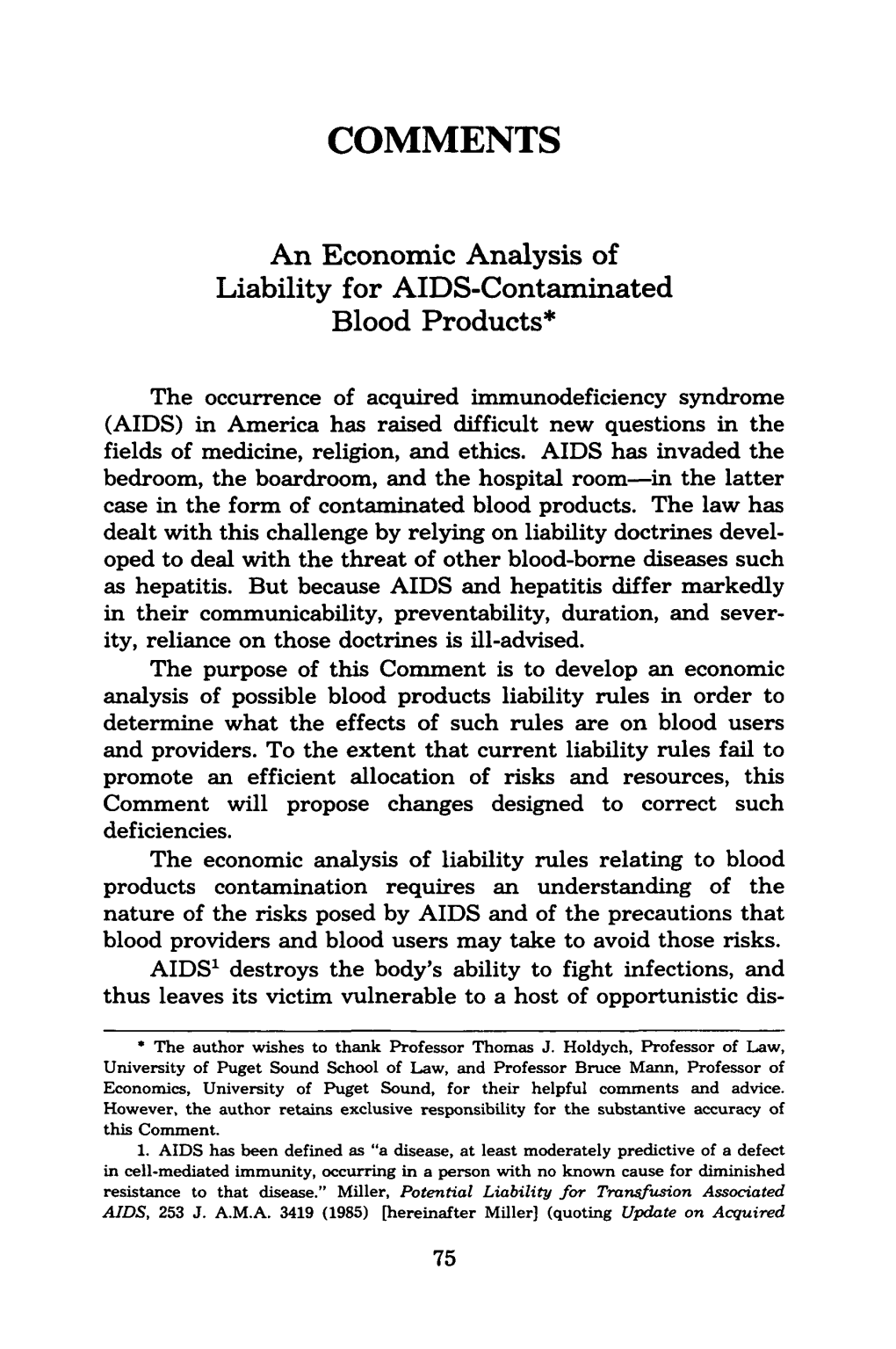 An Economic Analysis of Liability for AIDS-Contaminated Blood Products*