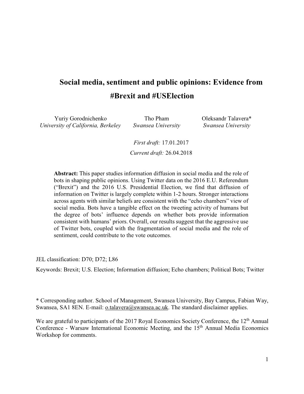 Social Media, Sentiment and Public Opinions: Evidence from #Brexit