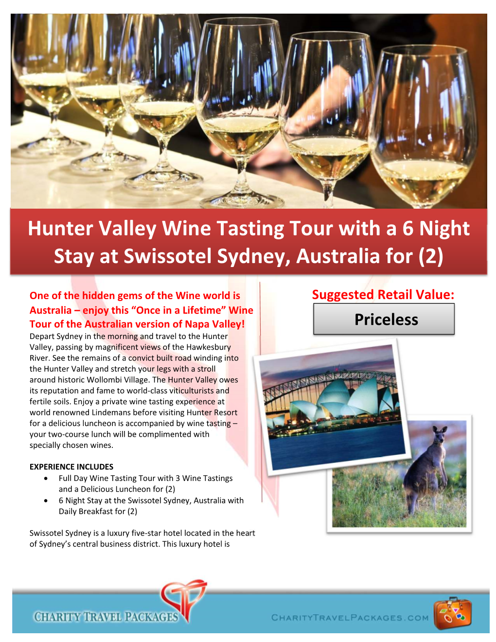 Hunter Valley Wine Tasting Tour with a 6 Night Stay at Swissotel