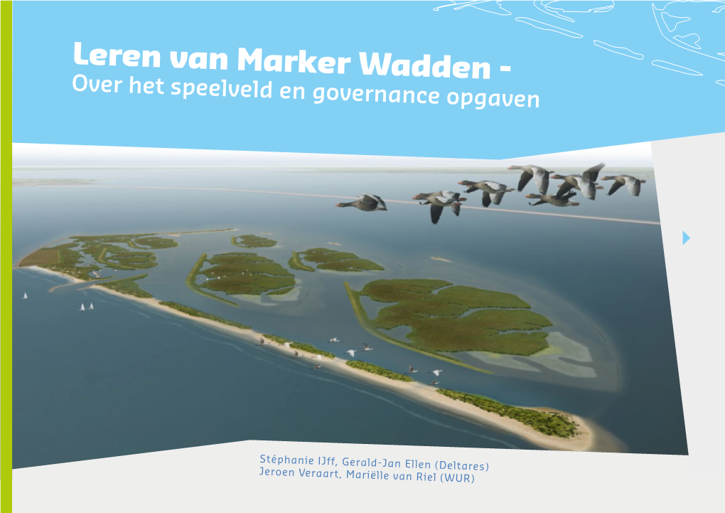 Leren Van Marker Wadden - Over Het Speelveld En Governance Opgaven