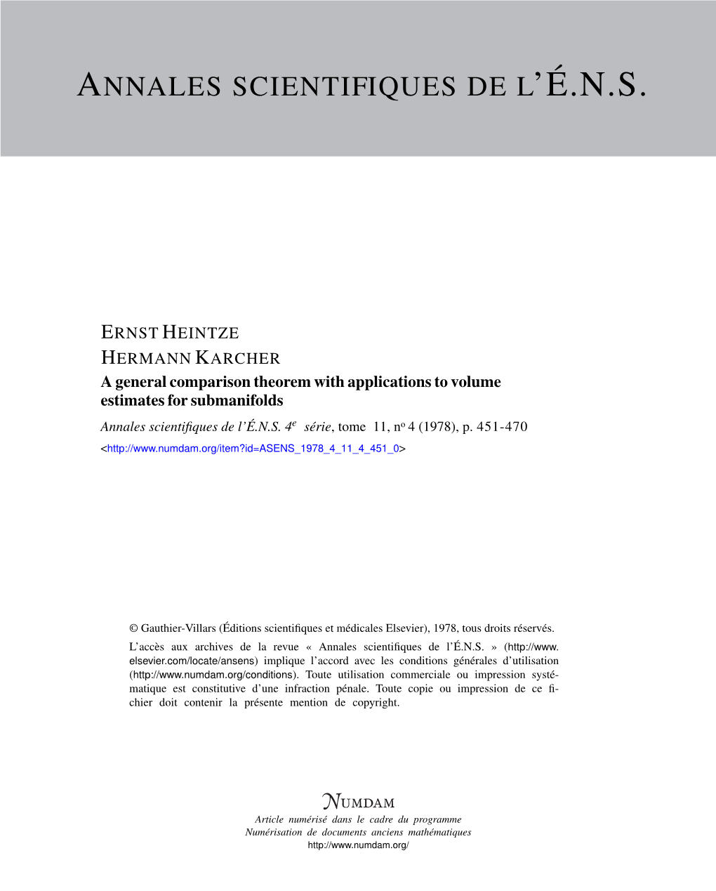 A General Comparison Theorem with Applications to Volume Estimates for Submanifolds Annales Scientiﬁques De L’É.N.S