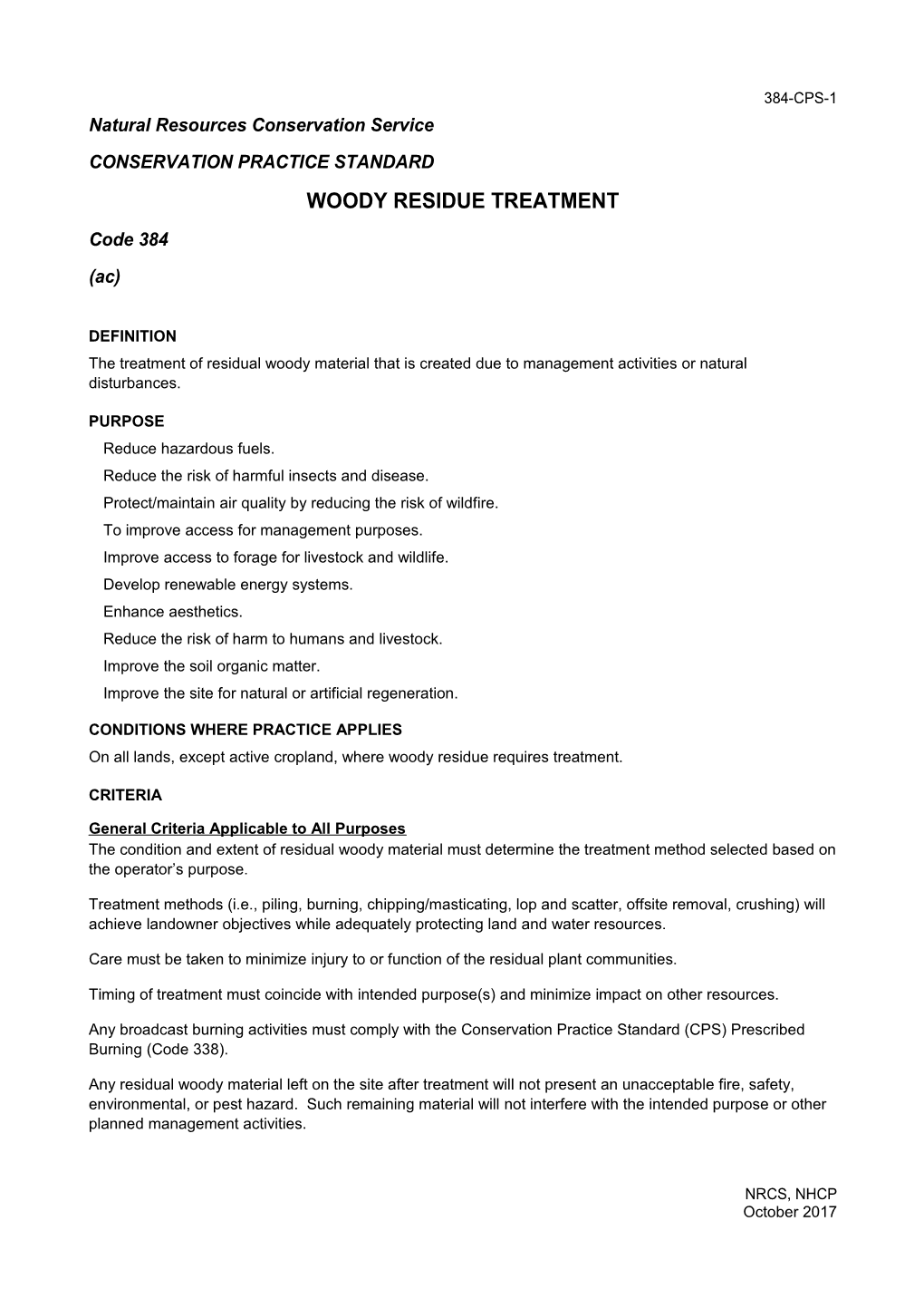 Conservation Practice Standard Woody Residue Treatment (Code 384)