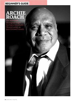 Archie Roach the Australian Aboriginal Singer Has Had a Remarkable Life and Career, As Jane Cornwell Reveals