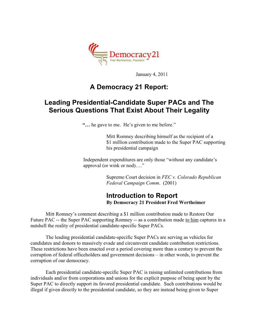 A Democracy 21 Report: Leading Presidential-Candidate Super