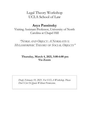 Legal Theory Workshop UCLA School of Law Asya Passinsky