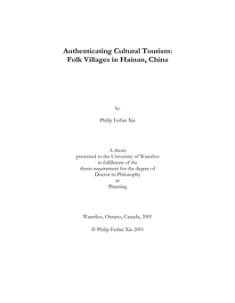 Authenticating Cultural Tourism: Folk Villages in Hainan, China