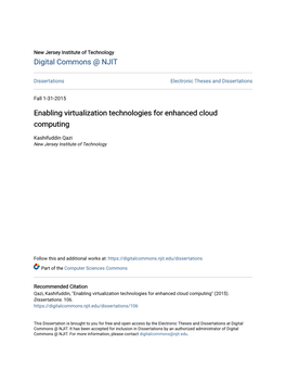 Enabling Virtualization Technologies for Enhanced Cloud Computing