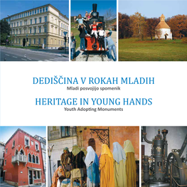 Dediščina V Rokah Mladih Heritage in Young Hands