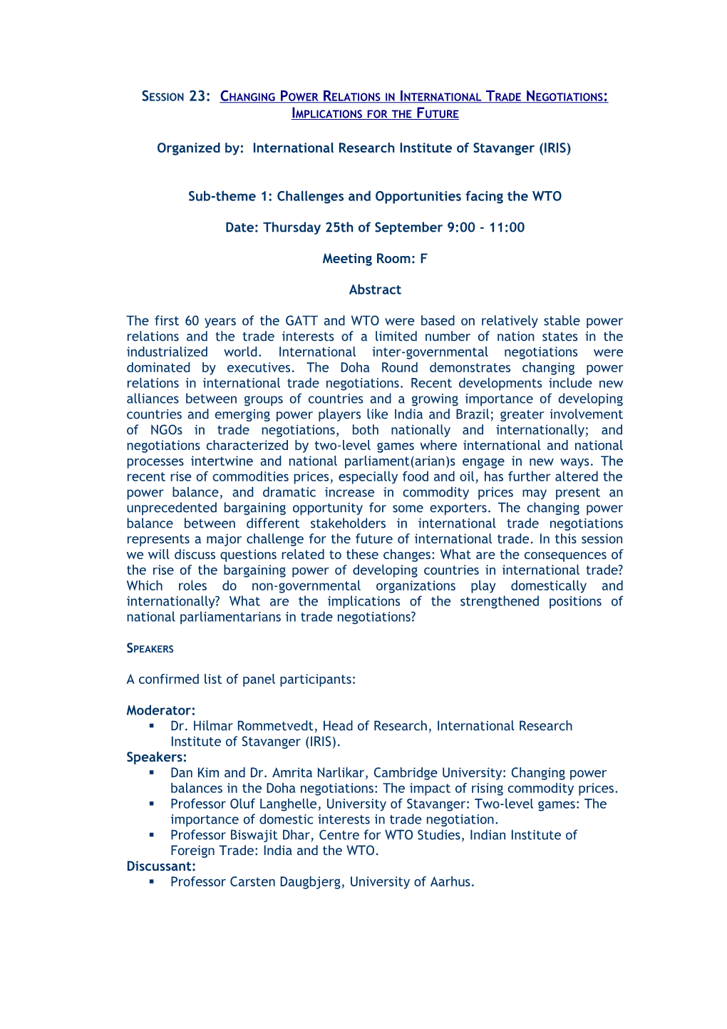 Sub-Theme 1: Challenges and Opportunities Facing the WTO