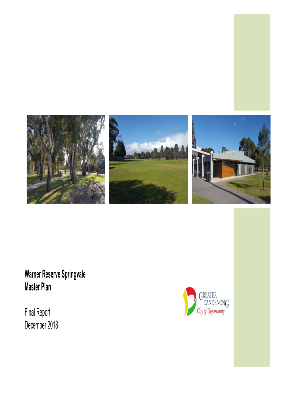 Warner Reserve Springvale Master Plan Final Report December 2018