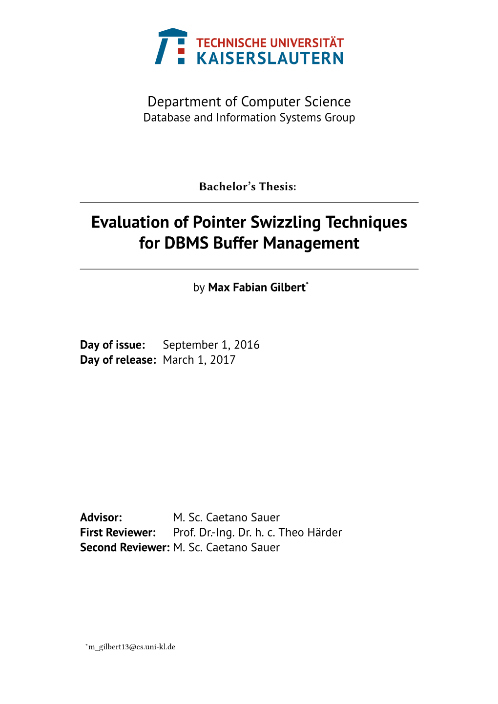 Evaluation of Pointer Swizzling Techniques for DBMS Buffer Management