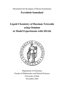 Fereshteh Samadani Liquid Chemistry of Hassium Tetroxide Using