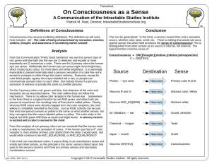 On Consciousness As a Sense a Communication of the Intractable Studies Institute Patrick M