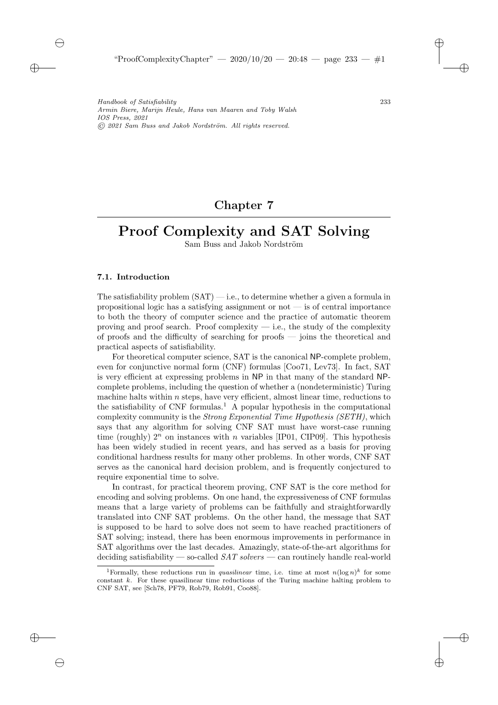 Proof Complexity and SAT Solving Sam Buss and Jakob Nordstr¨Om