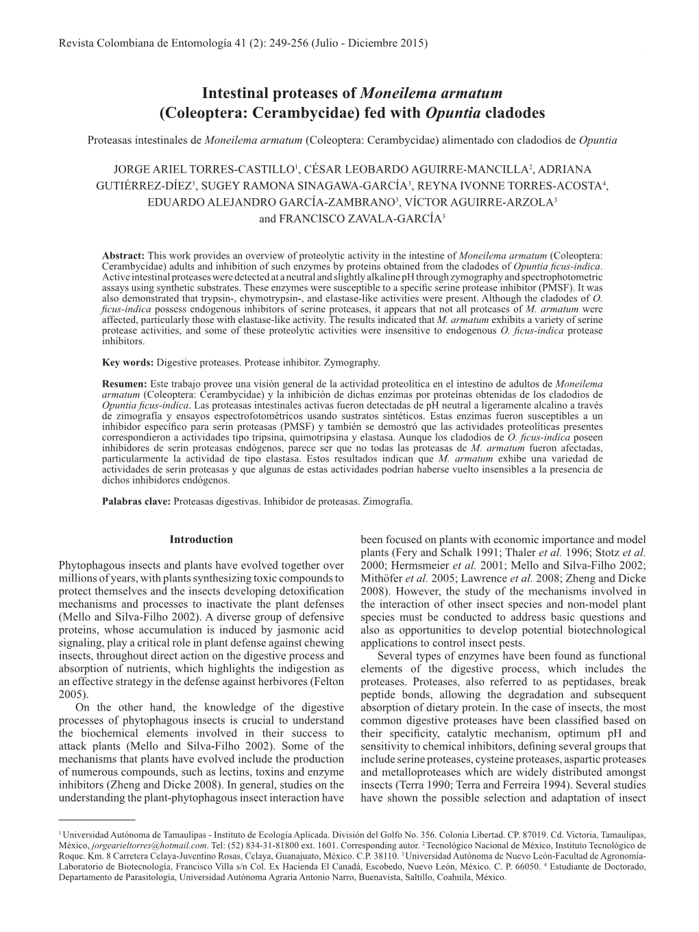 Intestinal Proteases of Moneilema Armatum (Coleoptera: Cerambycidae) Fed with Opuntia Cladodes