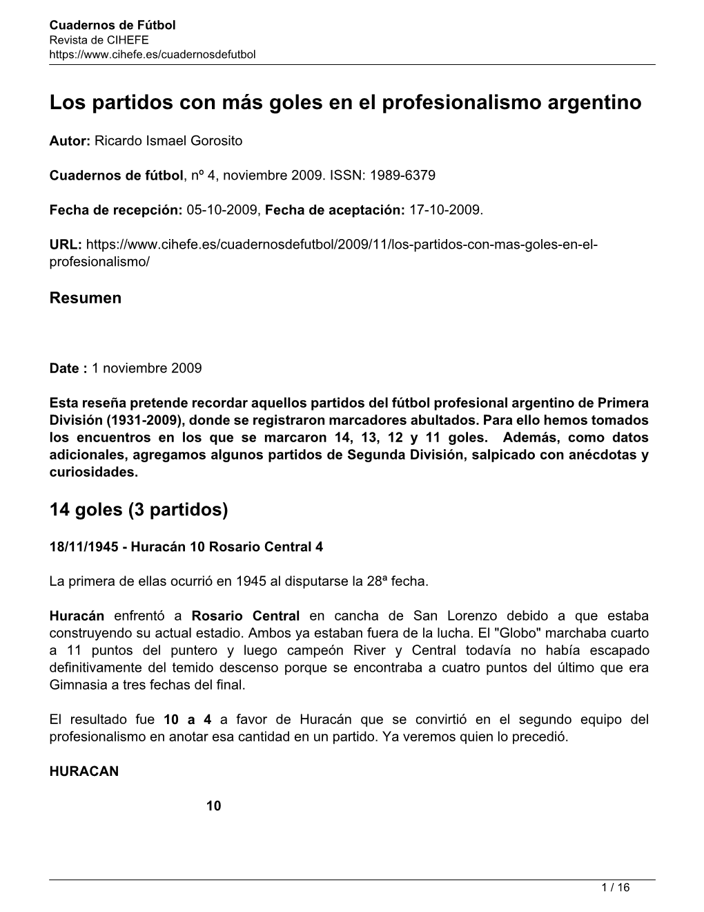 Los Partidos Con Más Goles En El Profesionalismo Argentino