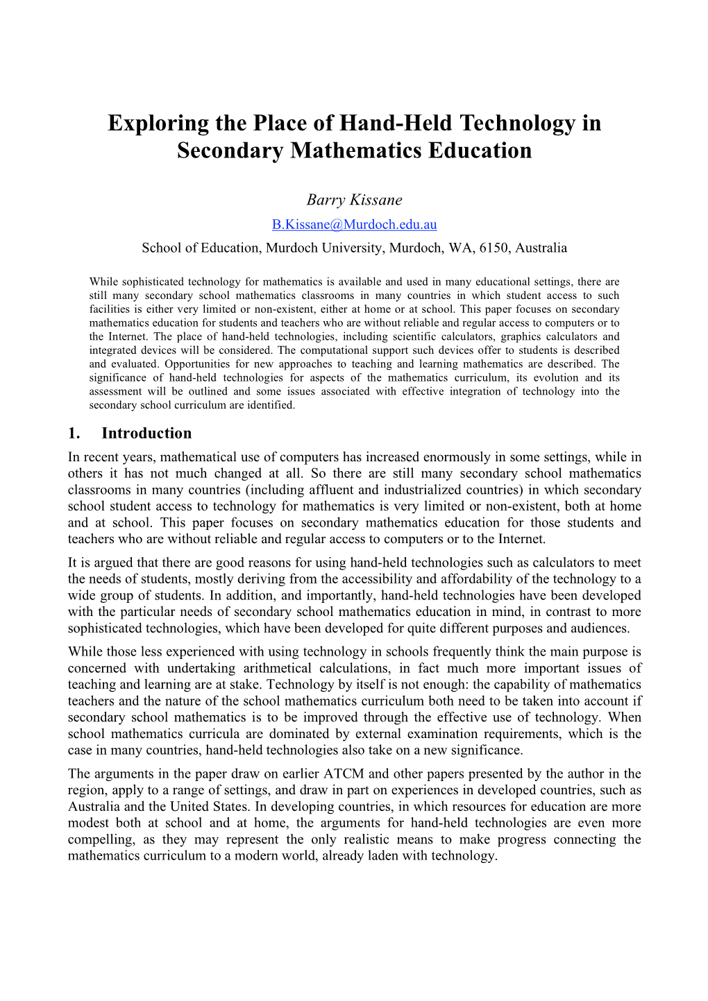Exploring the Place of Hand-Held Technology in Secondary Mathematics Education
