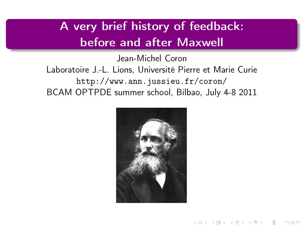 A Very Brief History of Feedback: Before and After Maxwell Jean-Michel Coron Laboratoire J.-L