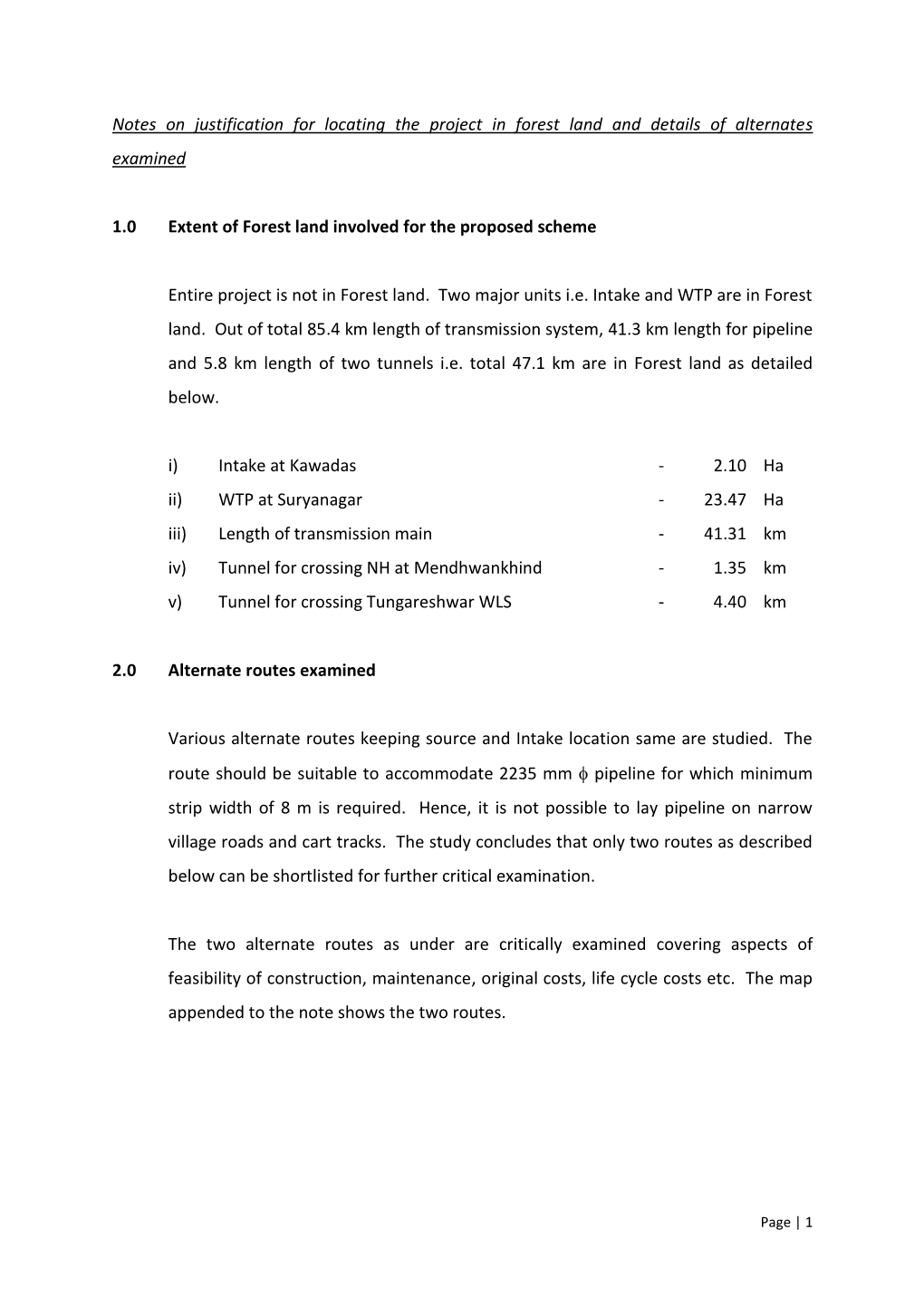 Notes on Justification for Locating the Project in Forest Land and Details of Alternates Examined