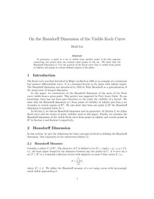 On the Hausdorff Dimension of the Visible Koch Curve