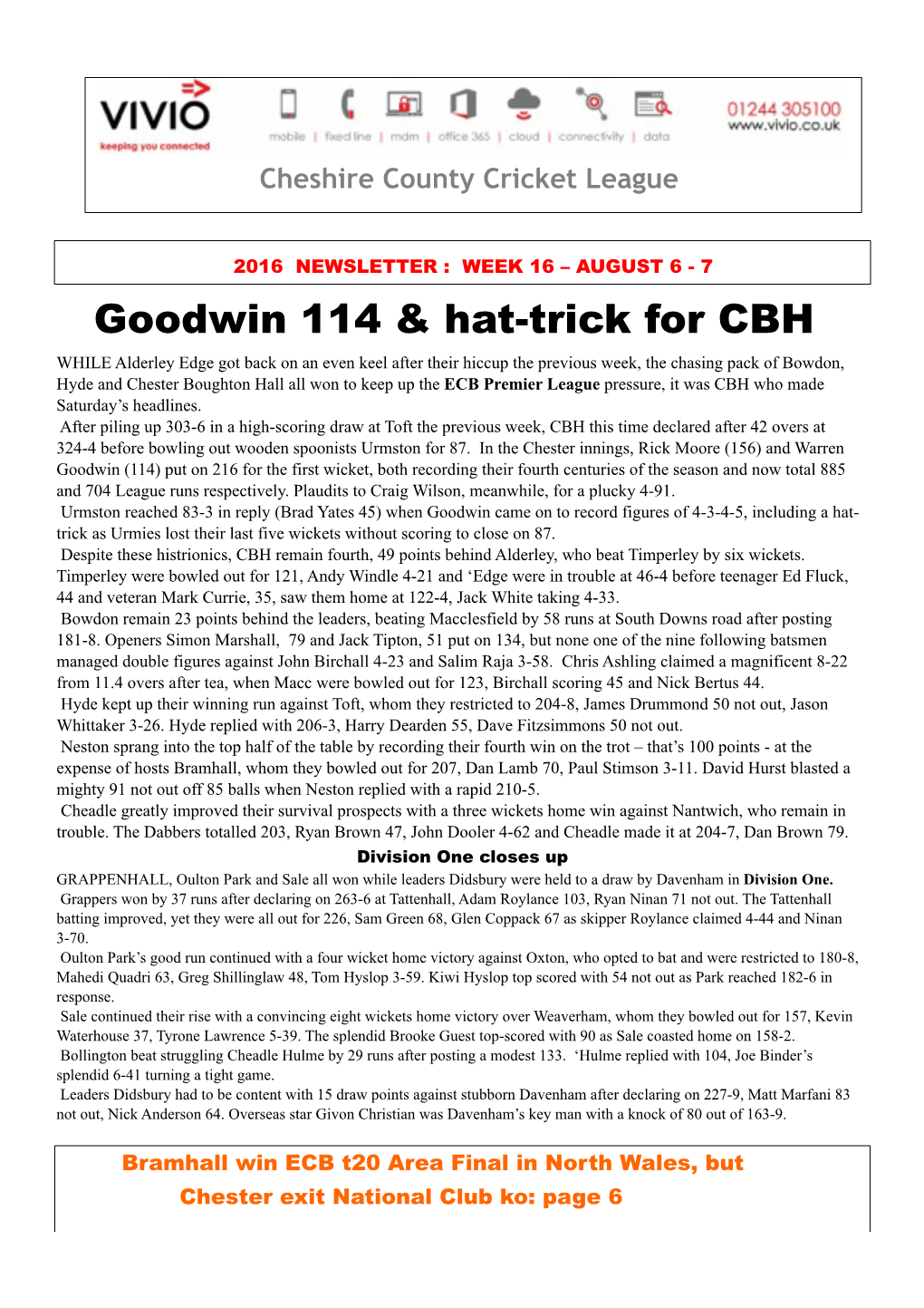 Goodwin 114 & Hat-Trick For