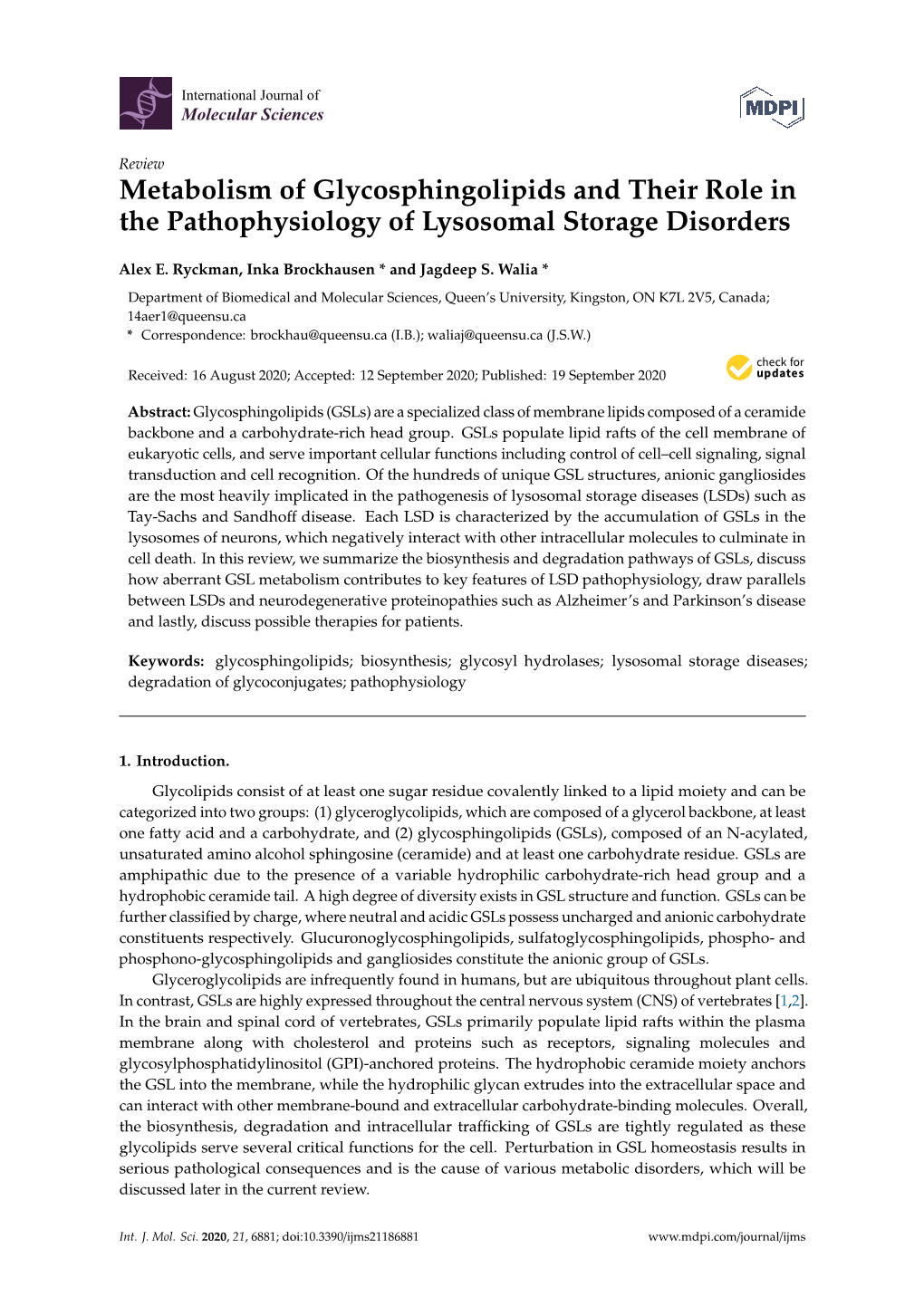 Metabolism of Glycosphingolipids and Their Role in the Pathophysiology of Lysosomal Storage Disorders