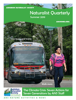 Naturalist Quarterly Summer 2019 Fly Less Anshome.Org
