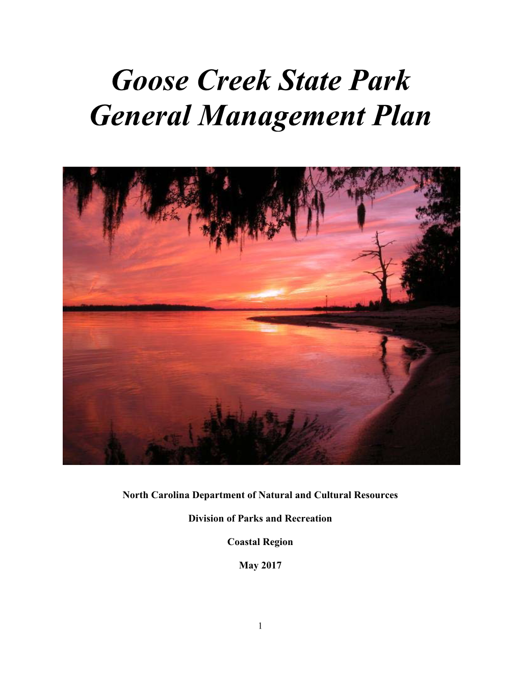 Goose Creek State Park General Management Plan