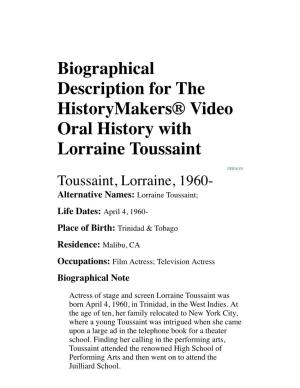 Biographical Description for the Historymakers® Video Oral History with Lorraine Toussaint