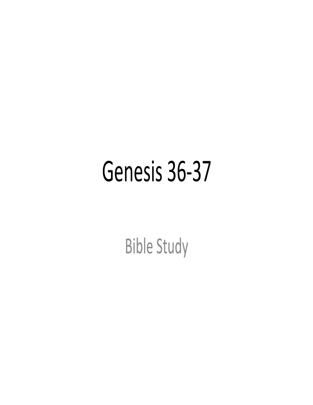 Genesis 36-37