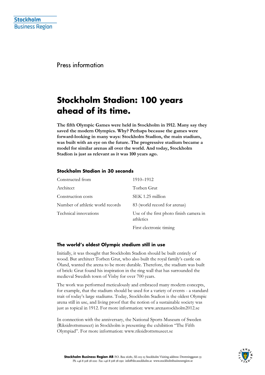 Stockholm Stadion: 100 Years Ahead of Its Time