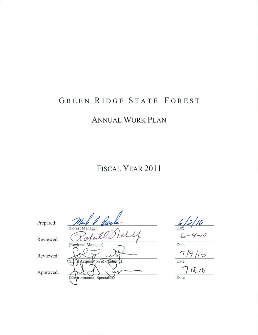 Green Ridge State Forest Annual Work Plan Ftscal Year 2011