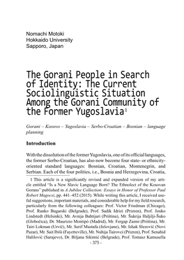 The Gorani People in Search of Identity: the Current Sociolinguistic Situation Among the Gorani Community of the Former Yugoslavia 1