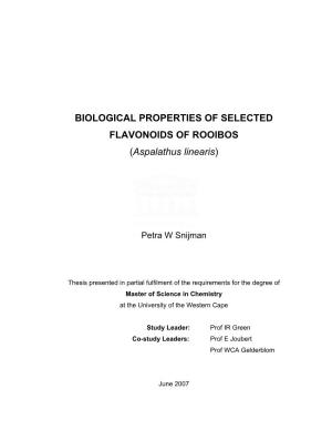 BIOLOGICAL PROPERTIES of SELECTED FLAVONOIDS of ROOIBOS (Aspalathus Linearis)