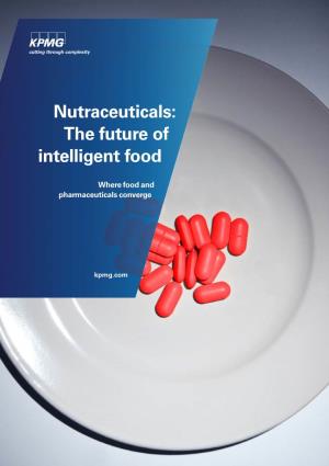 Nutraceuticals: the Future of Intelligent Food