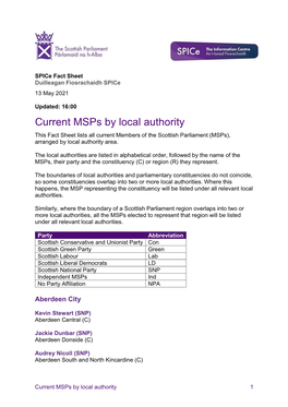 Current Msps by Local Authority This Fact Sheet Lists All Current Members of the Scottish Parliament (Msps), Arranged by Local Authority Area