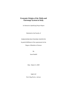 Economic Origins of the Mafia and Patronage System in Sicily