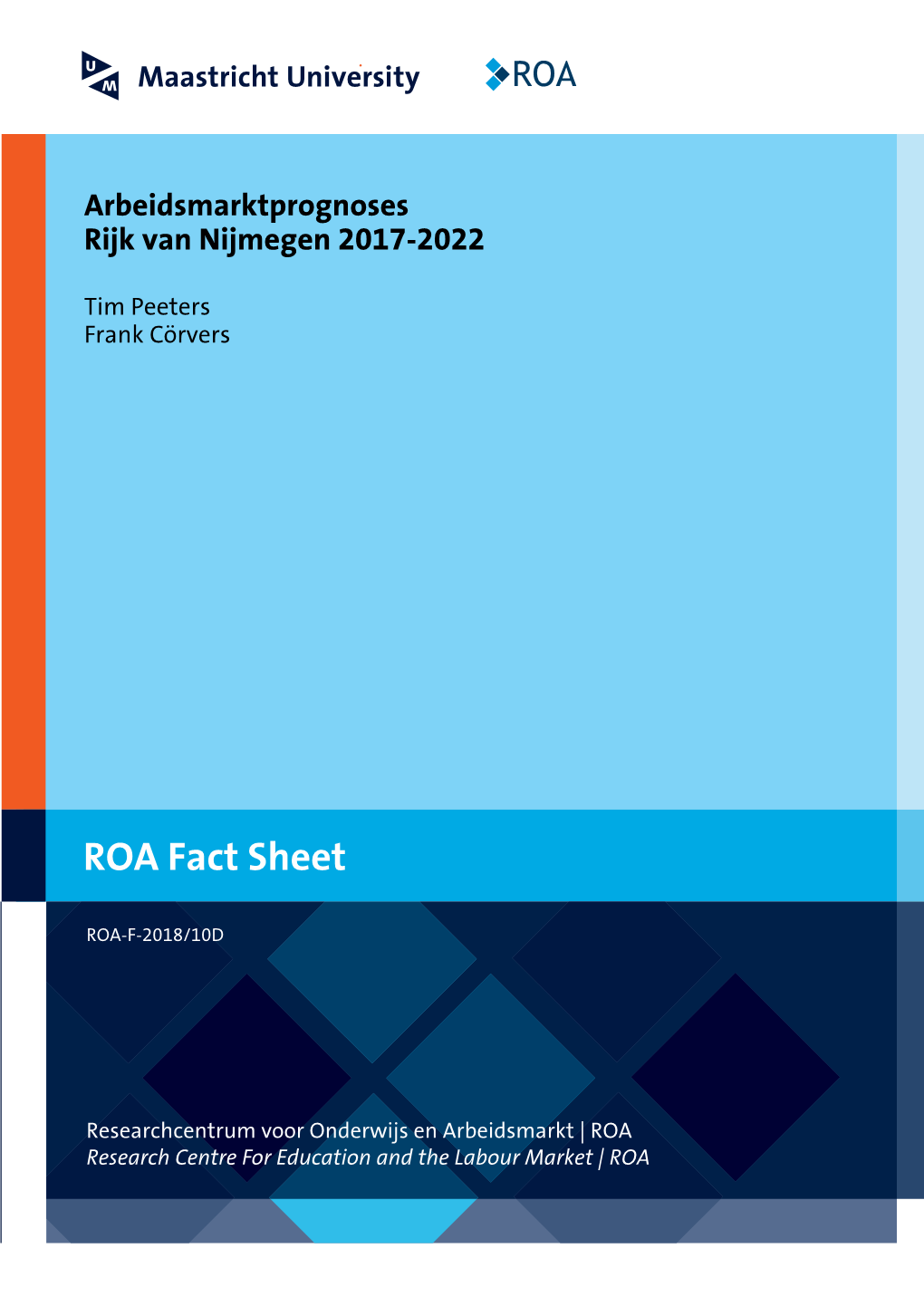 Titel ROA Fact Sheet Arbeidsmarktprognoses Rijk Van