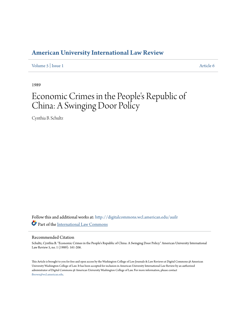 Economic Crimes in the People's Republic of China: a Swinging Door Policy Cynthia B