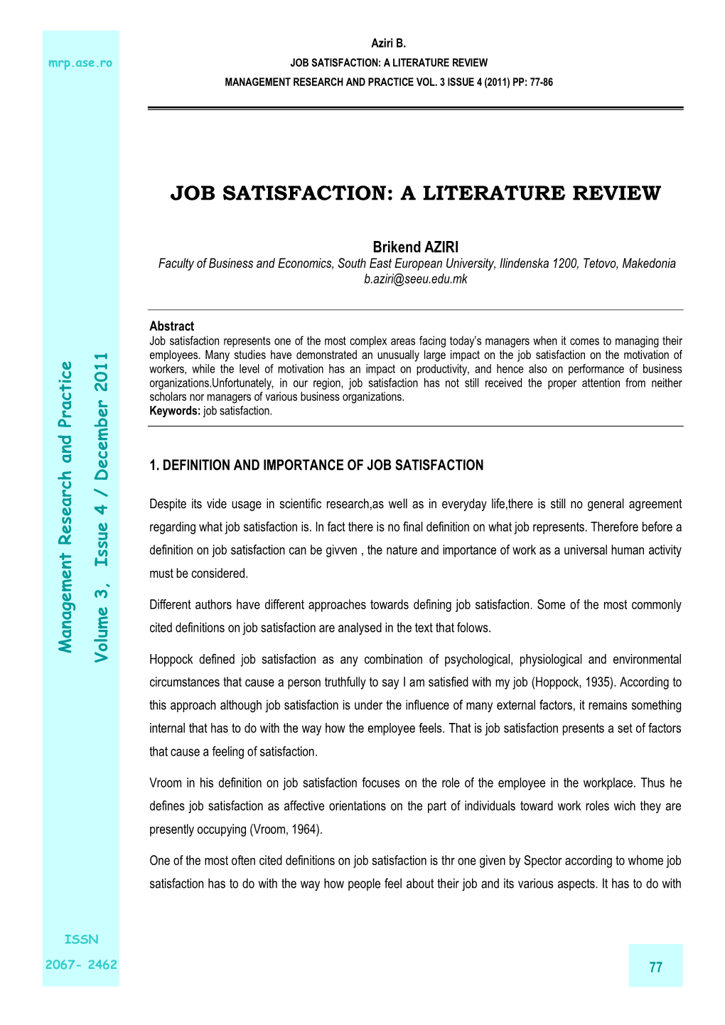 Job Satisfaction: a Literature Review