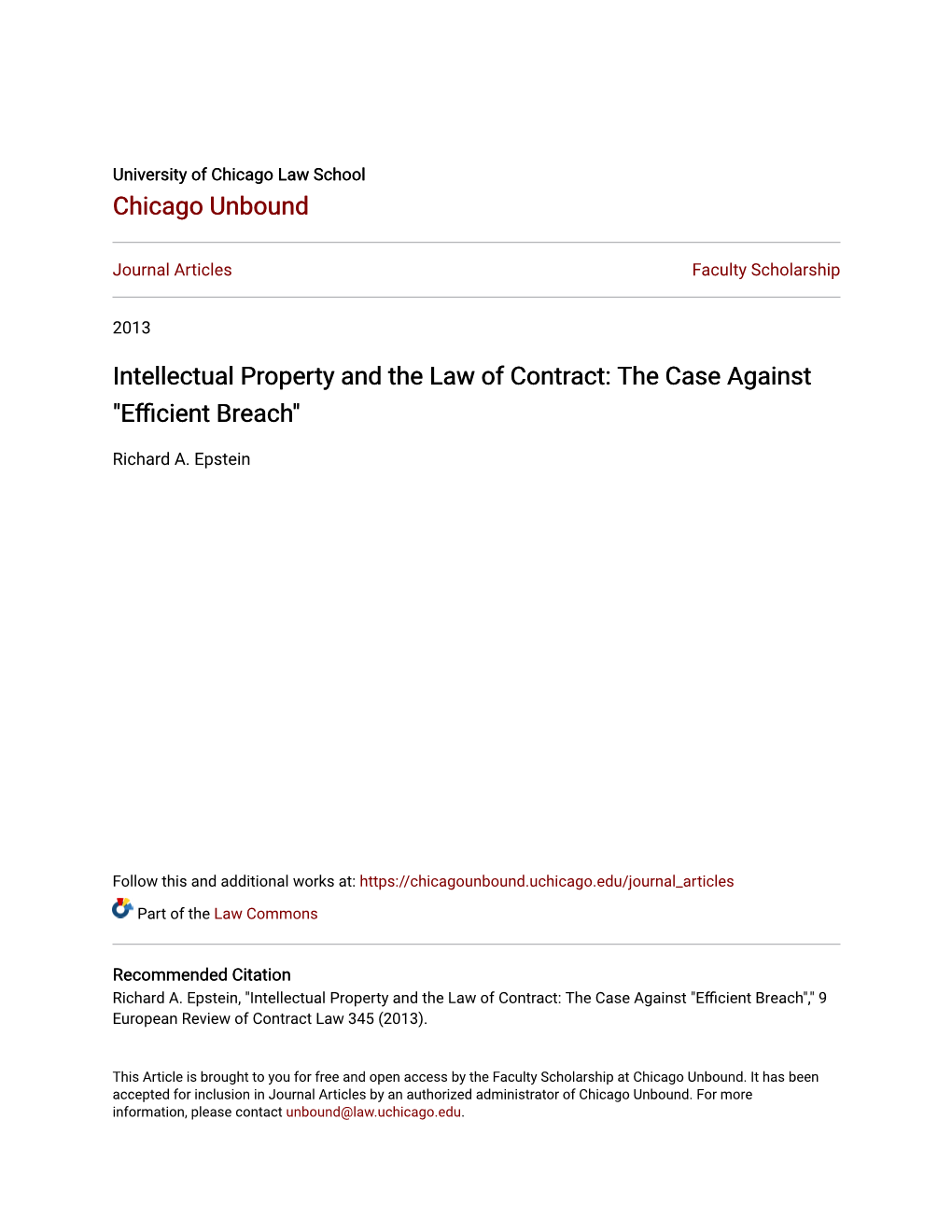 Intellectual Property and the Law of Contract: the Case Against 