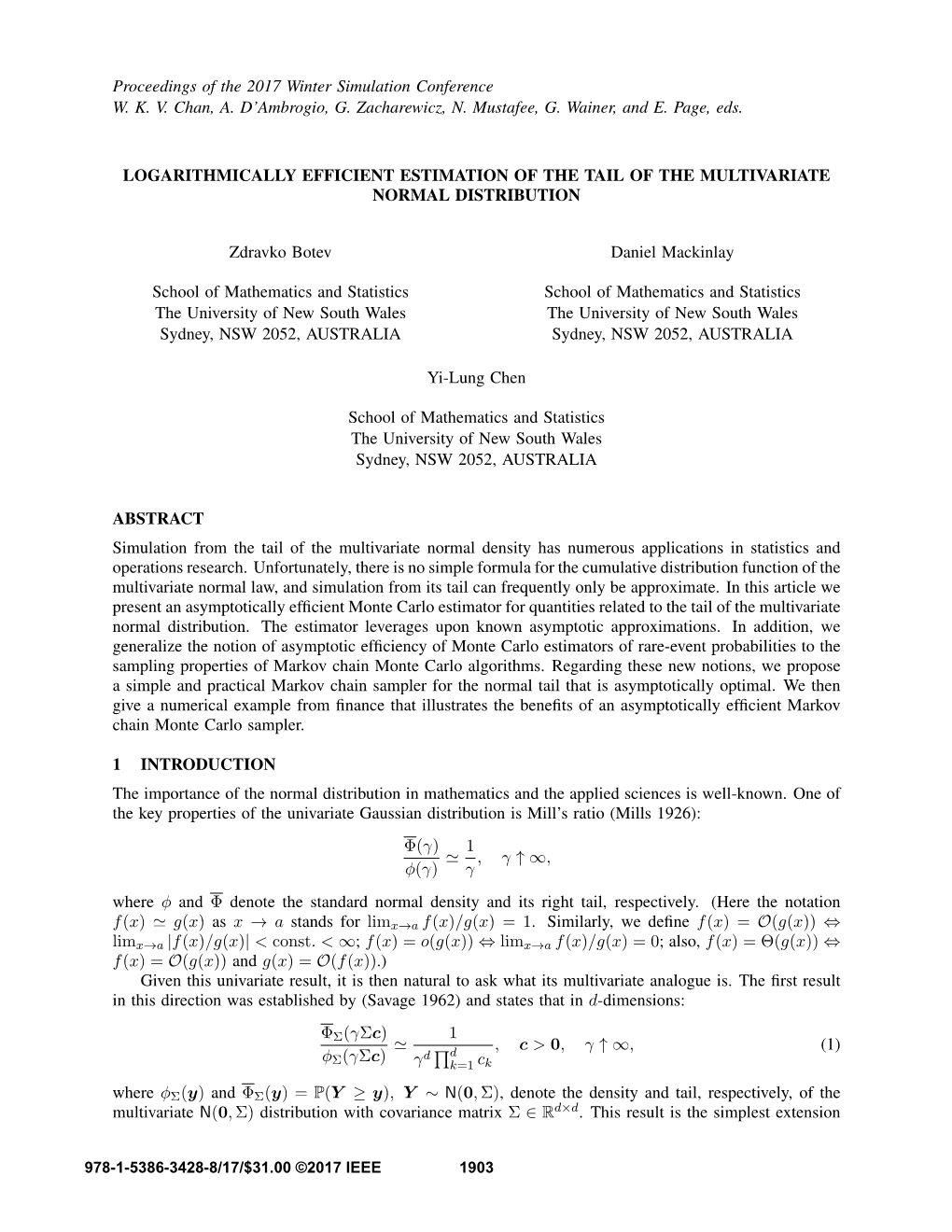 Logarithmically Efficient Estimation of the Tail of the Multivariate Normal Distribution