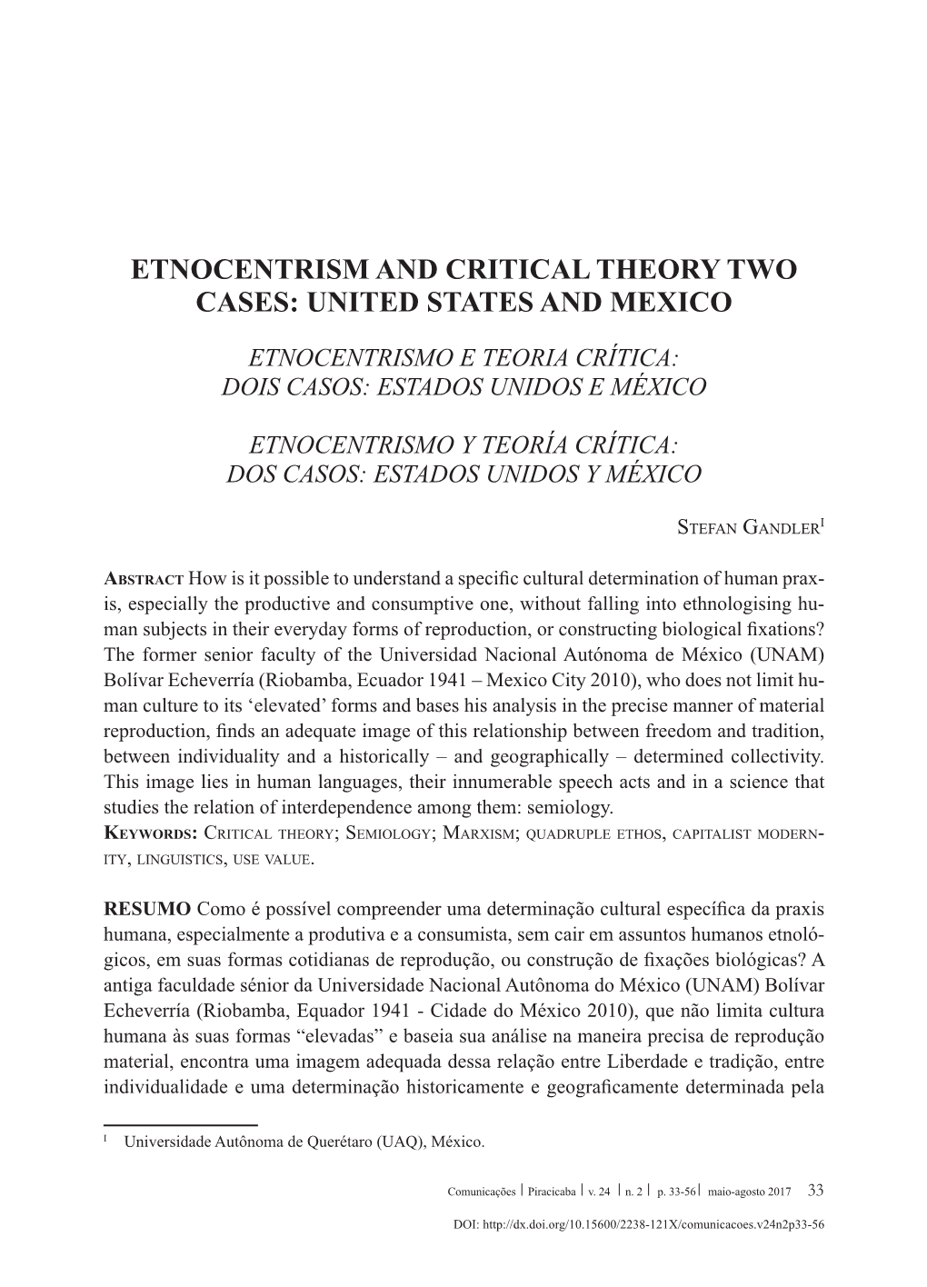 Etnocentrism and Critical Theory Two Cases: United States and Mexico